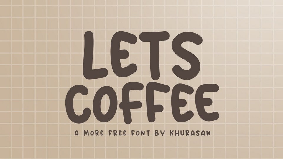 

Lets Coffee: A Beautifully Crafted Handwritten Font