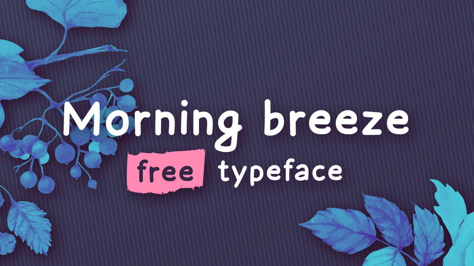 Morning Breeze: A Handcrafted Font for Playful and Whimsical Designs