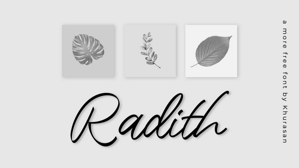 

Radith: A Natural and Organic Handwritten Font