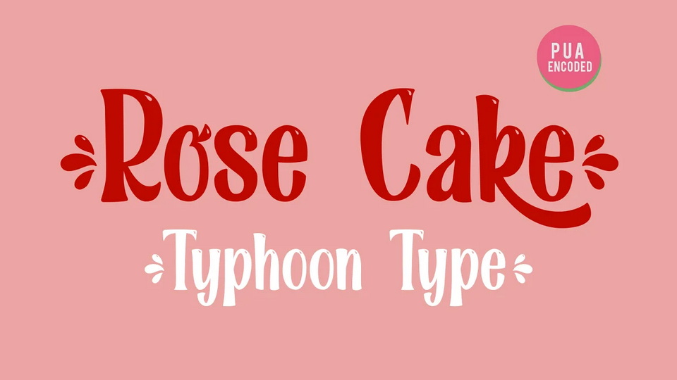 

Rose Cake: An Elegant and Unique Font Perfect for a Wide Range of Projects