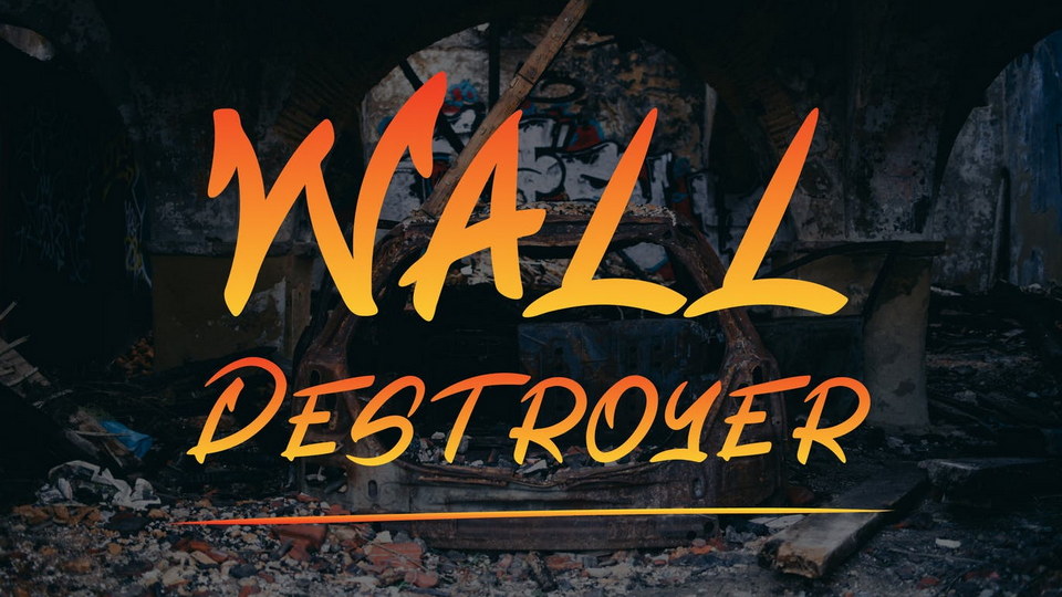 Wall Destroyer: A Font for Energetic and Rebellious Designs