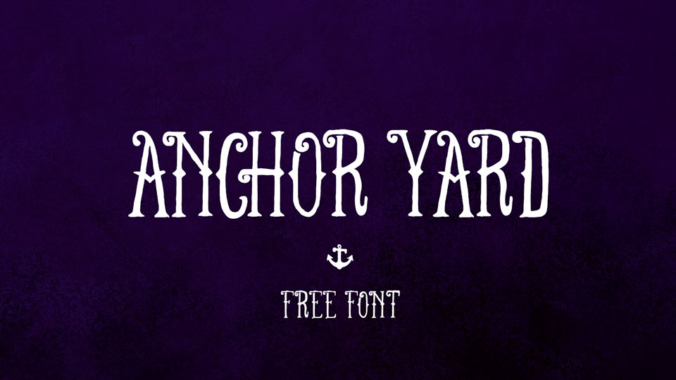 

Anchor Yard: The Perfect Font for Adding a Creative Touch to Projects