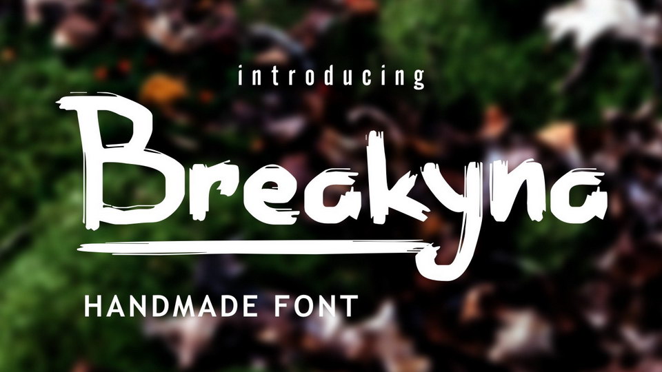 

Breakyna – A Unique and Eye-Catching Rough Brush Font