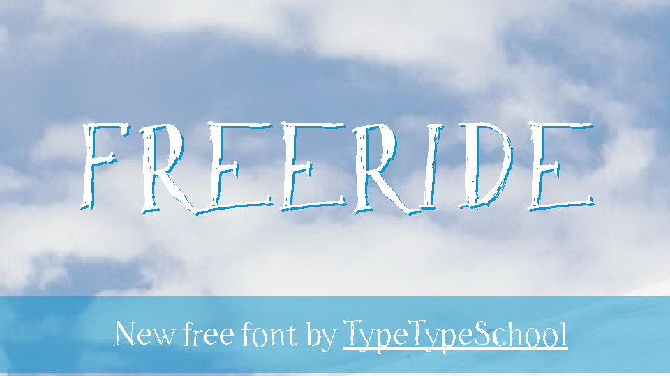 

Freeride: A Hand-Crafted Font with a Vintage Feel