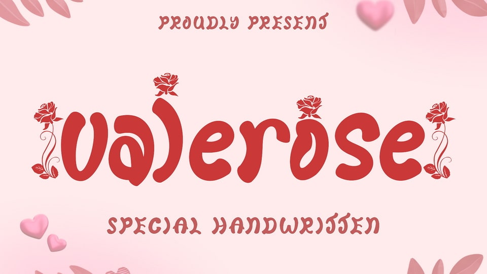 

Valerose: A Truly Remarkable Font Combining Elegance and Creativity