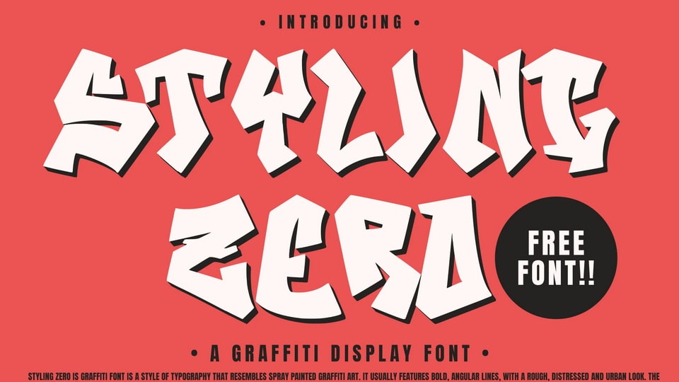Styling Zero: A Graffiti Font with Bold, Angular Lines and Distressed Appearance
