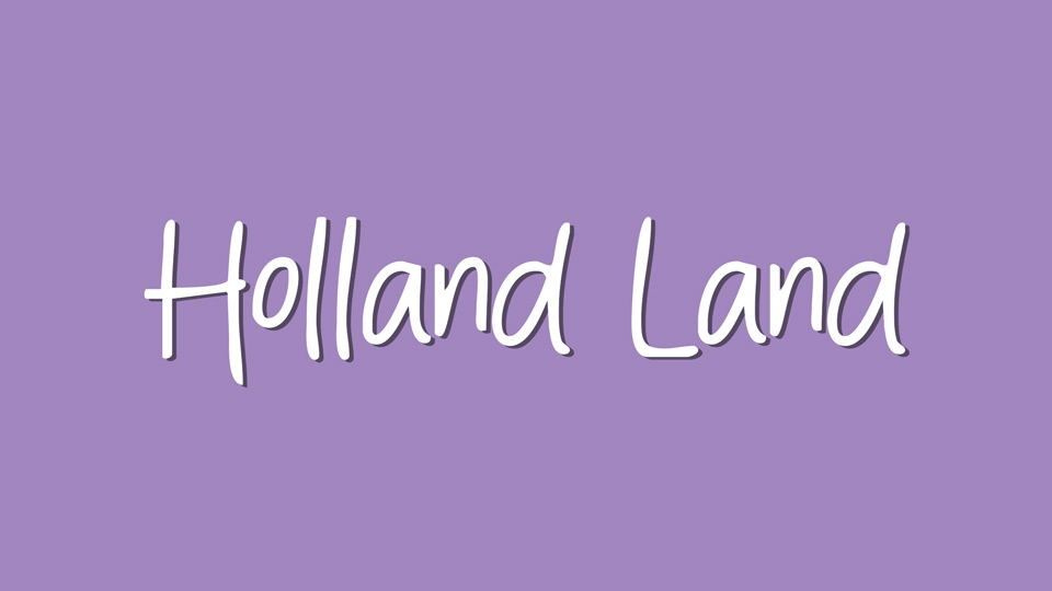 Holland Land: A Charming Handwritten Font for Natural and Organic Designs