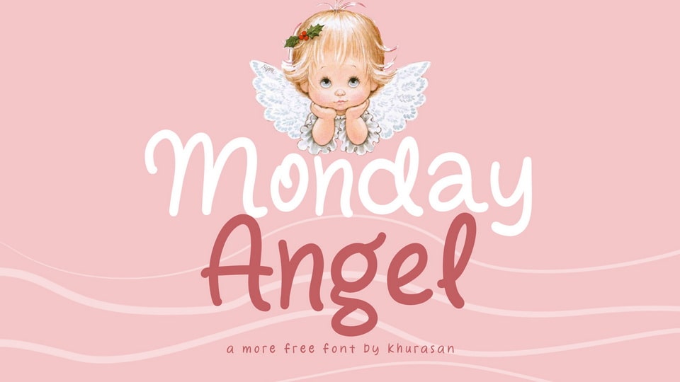 Monday Angel: A Handwritten Font That Embraces Joy and Playfulness