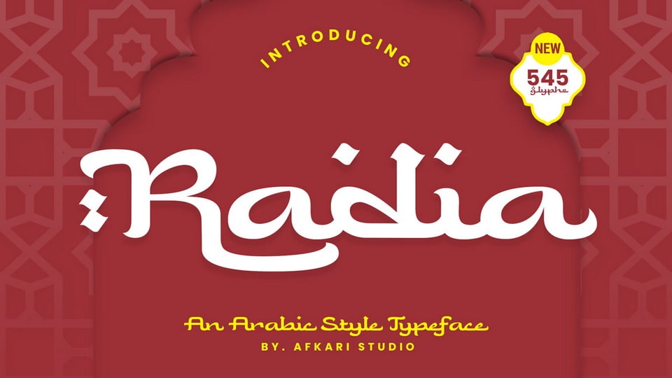 Radia: An Enchanting Arabic-Style Typeface for Islamic Design