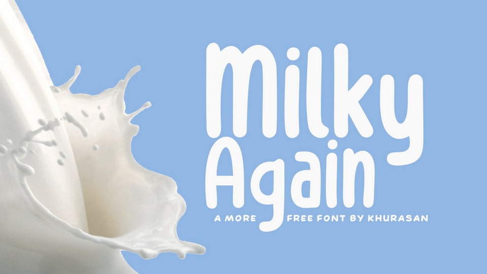 Milky Again: A Smooth Handwritten Font for Authentic Vibes