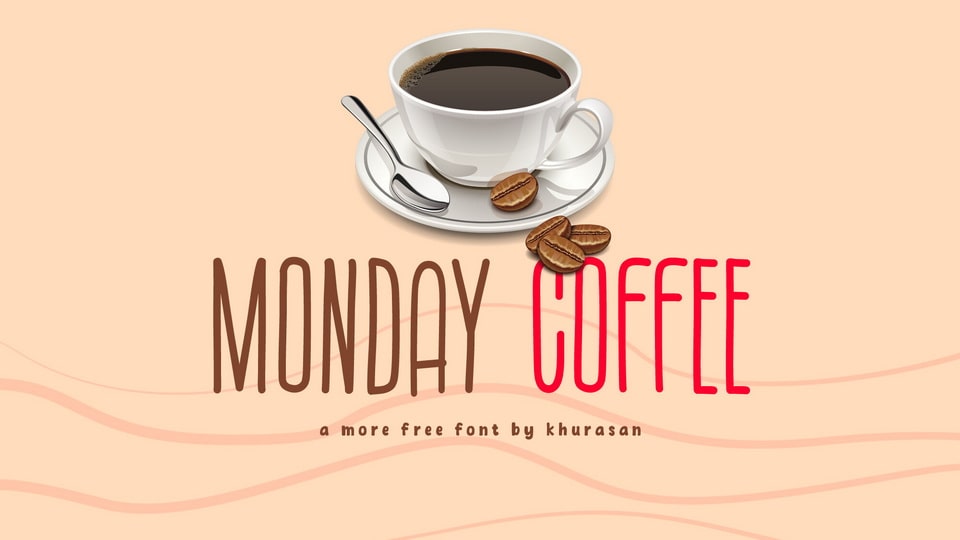 Monday Coffee: A Tall, Skinny Font for Elegant Designs