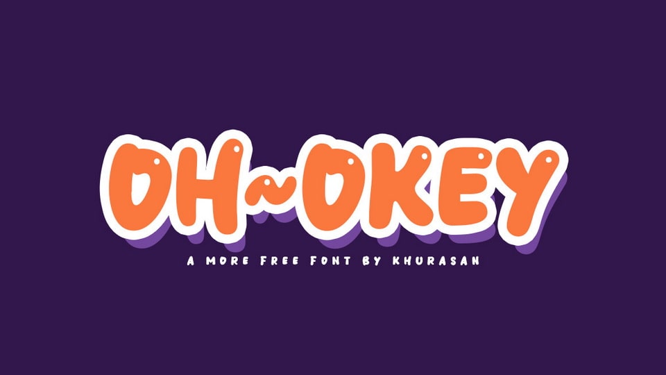 Oh Okey: The Cute and Playful Handwritten Font