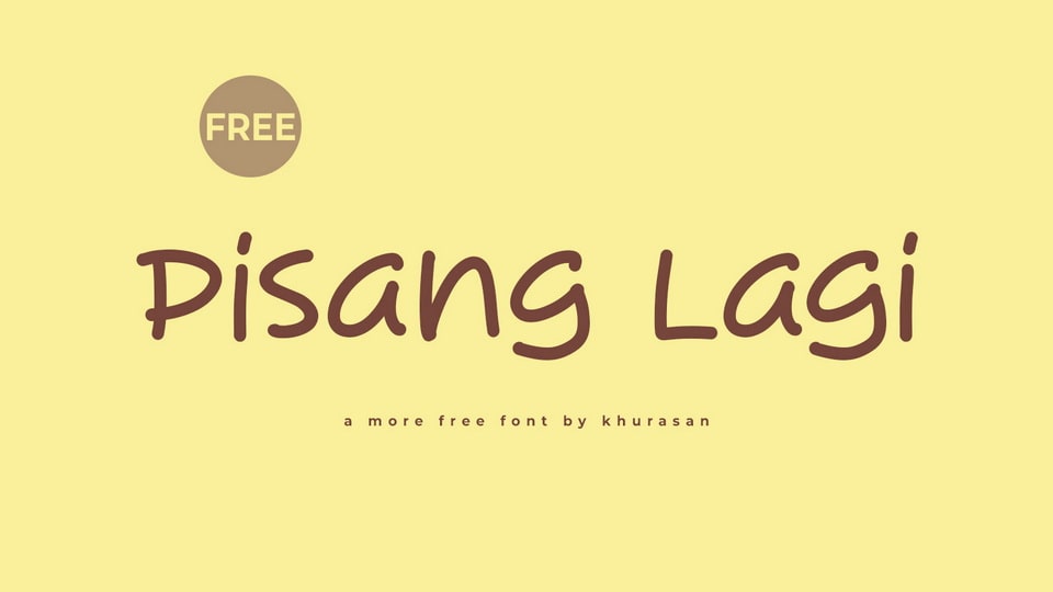 Pisang Lagi: A Playful and Quirky Handwritten Font