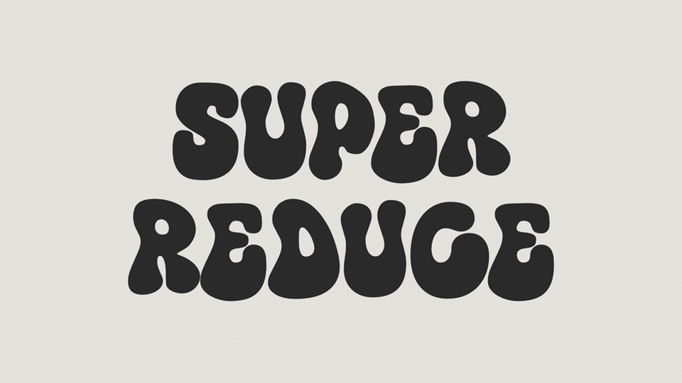 Super Reduce: A Playful and Groovy Hand-Lettered Font