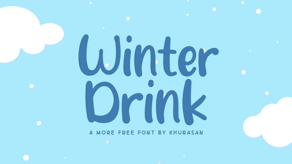 Winter Drink: A Cute and Playful Hand-Lettered Font