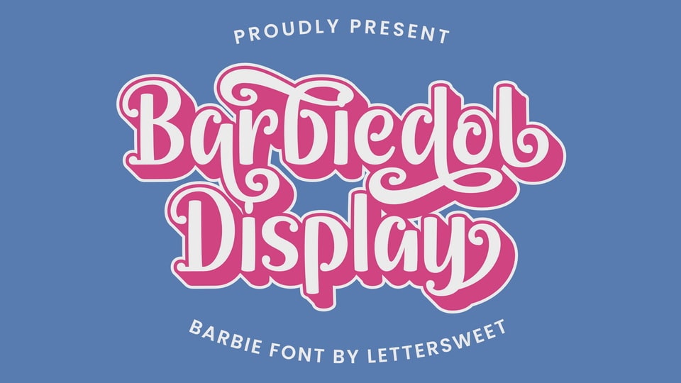 Barbiedol Display: A Sweet and Feminine Font Inspired by Barbie