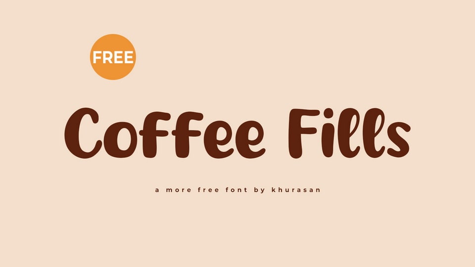 Coffee Fills: A Warm and Approachable Handwritten Font