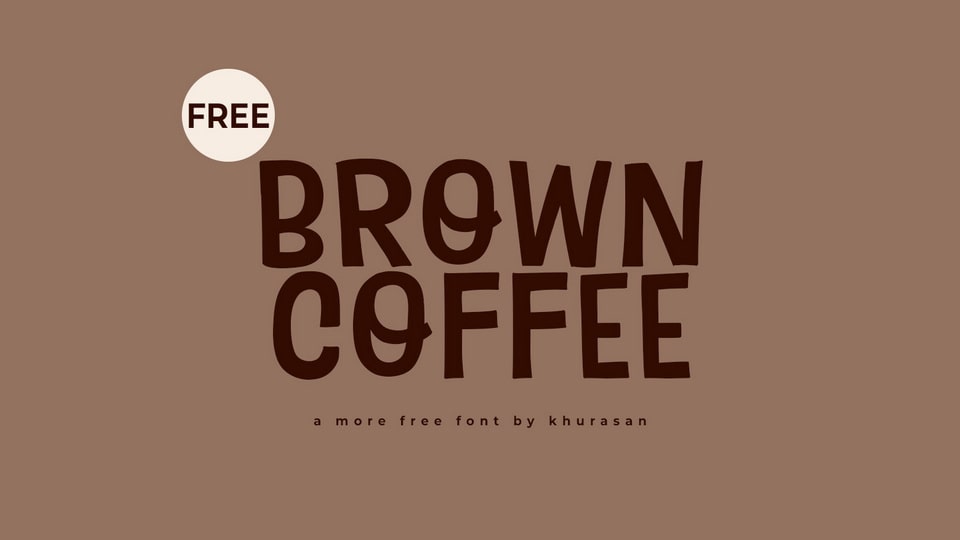 Brown Coffee: A Playful and Quirky Hand-Crafted Font