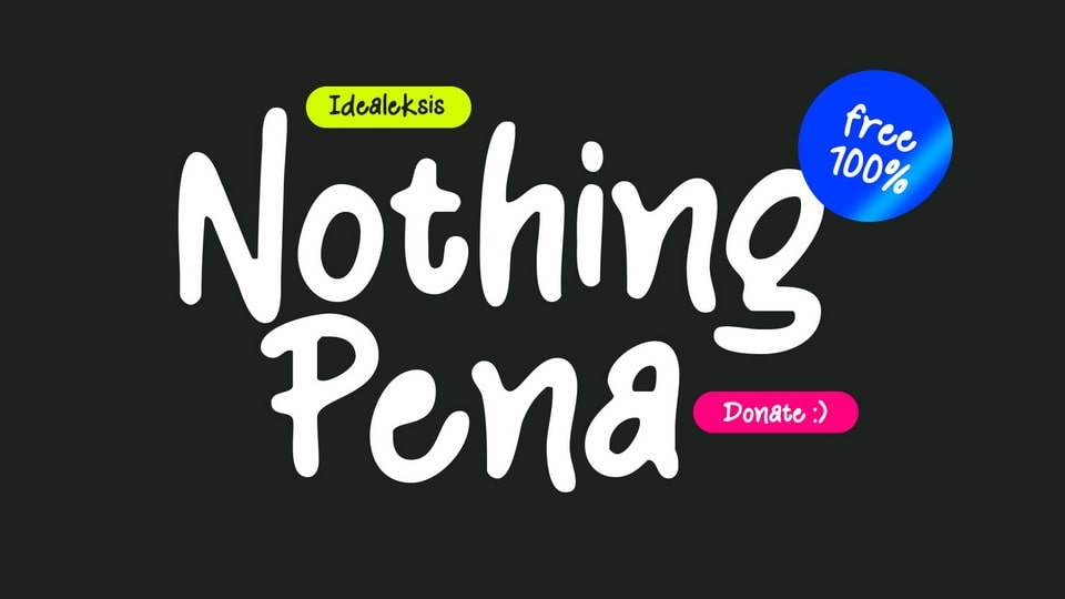Nothing Pena: A Casual and Organic Hand-drawn Font