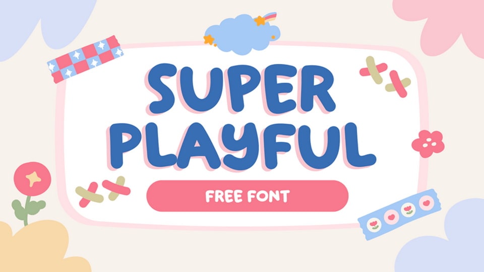 Super Playful: A Quirky and Fun Hand-Drawn Font