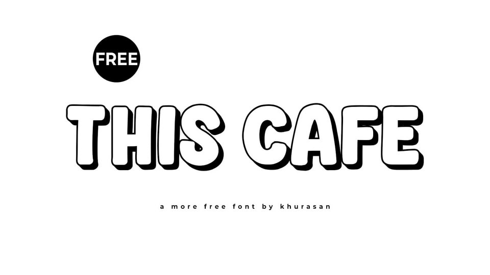 This Cafe: A Playful and Approachable Cartoon Font