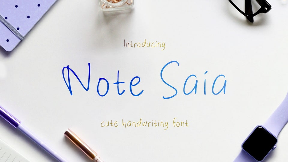 Note Saia: A Cute and Versatile Handwritten Font