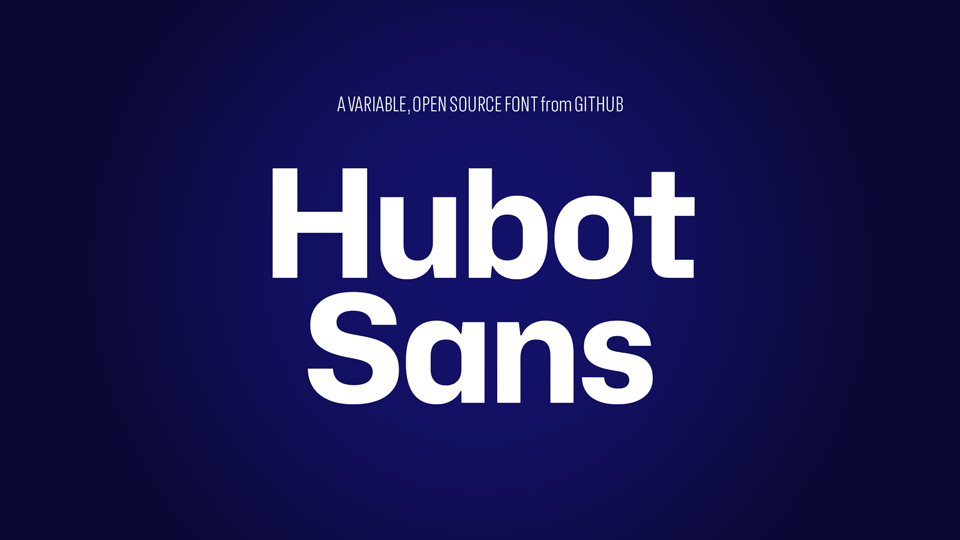Hubot Sans Typeface 