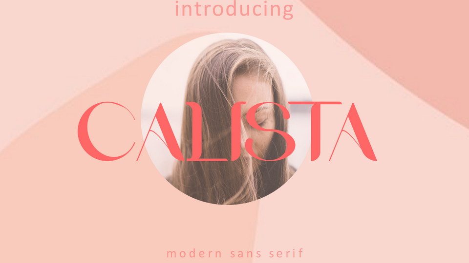  Calista: A Modern Sans Serif Font to Elevate Your Designs