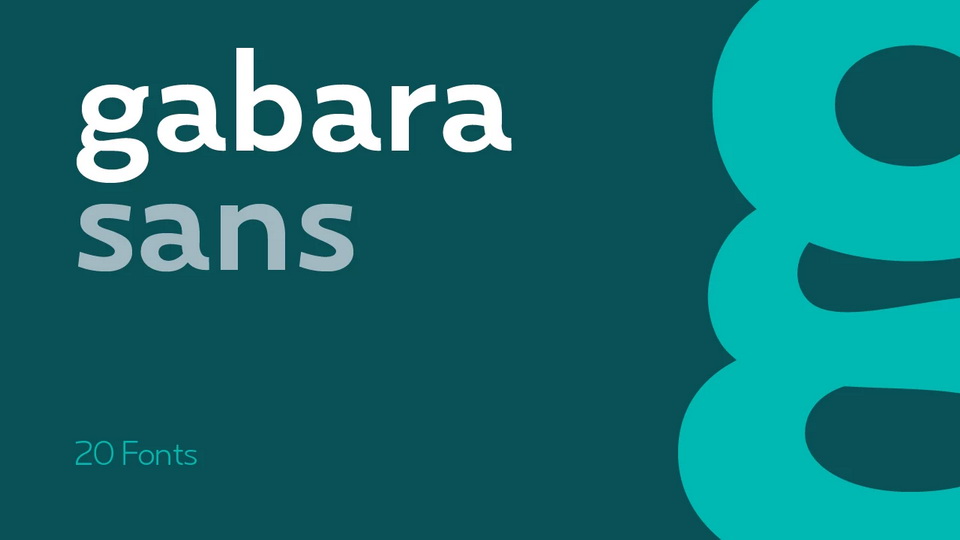 

Gabara Sans: A Modern, Yet Versatile Typeface