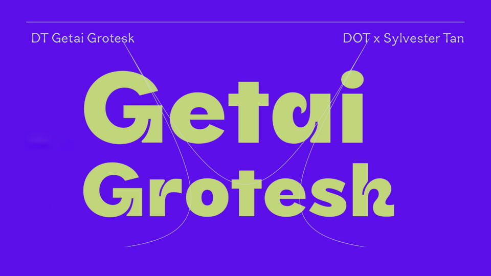 

Getai Grotesk: A Contemporary Display Typeface Inspired by Chinese Calligraphic Character Styles
