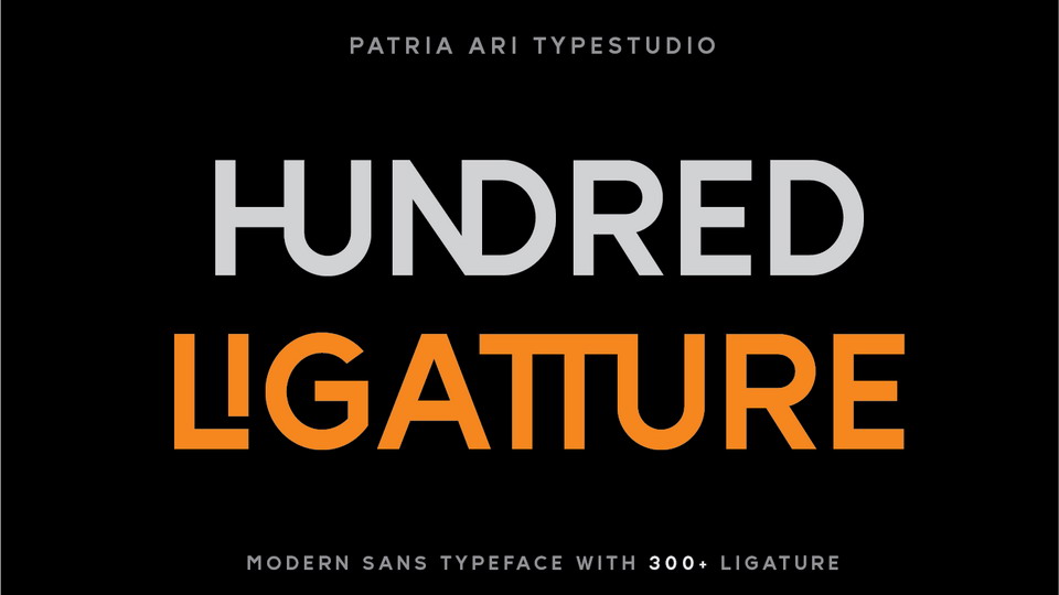 

Hundred Ligatture: A Modern Sans Serif Font with an Expansive Collection of Discretionary Ligatures