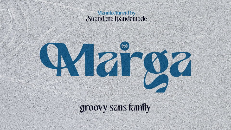 

Marga: A Groovy Sans Serif Typeface Perfect for Any Design Project