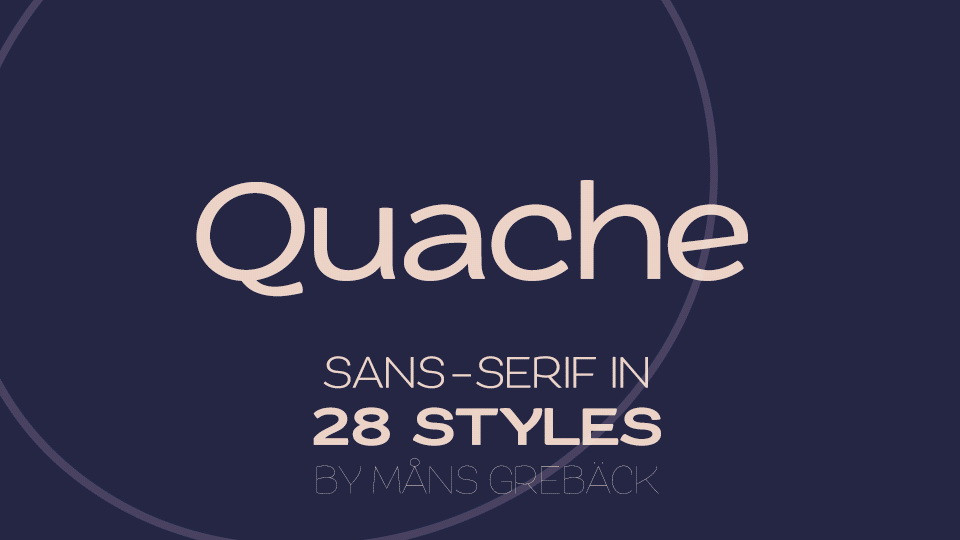 

Quache: A Versatile and Stylish Sans-Serif Font Family