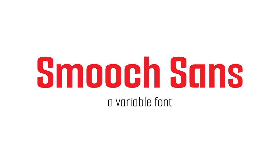  Smooch Sans: Versatile Sans-Serif Typeface for Modern Design Projects