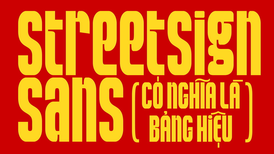 'StreetSign Sans': A Unique Typeface Catering Specifically to the Vietnamese Language