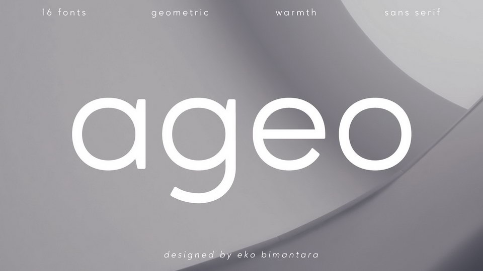 

Ageo: A Modern Geometric Sans Serif Font Family