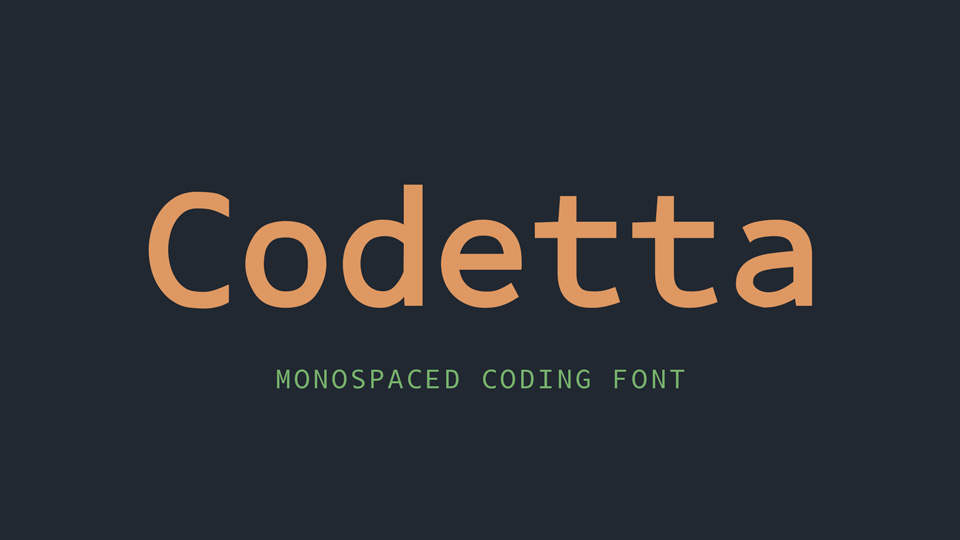 

Codetta: A Monospaced Coding Font Designed to Improve the Readability and Productivity of C# Programming