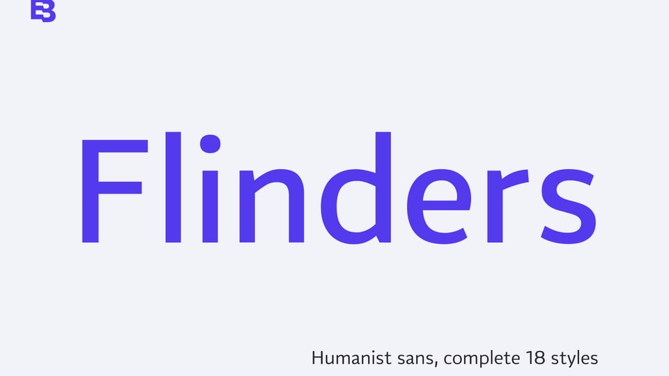 

Flinders: A Humanist Sans Serif Font Family for Maximum Readability and Legibility