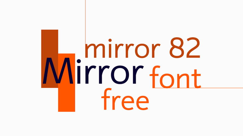 

Mirror 82: An Incredibly Powerful and Versatile Font for Design Projects