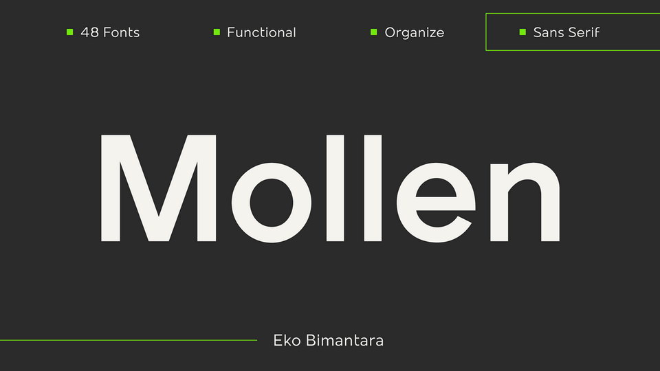 

Mollen: A Modern and Contemporary Sans Serif Font Family