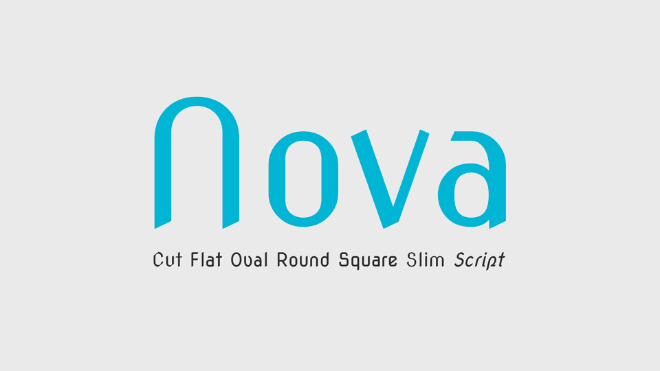 

Explore the Creative Possibilities with Nova Font Family