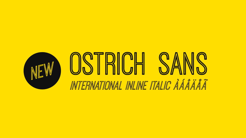 

Ostrich Sans: A Modern, Elegant Sans-Serif Font with a Distinctively Long Neck