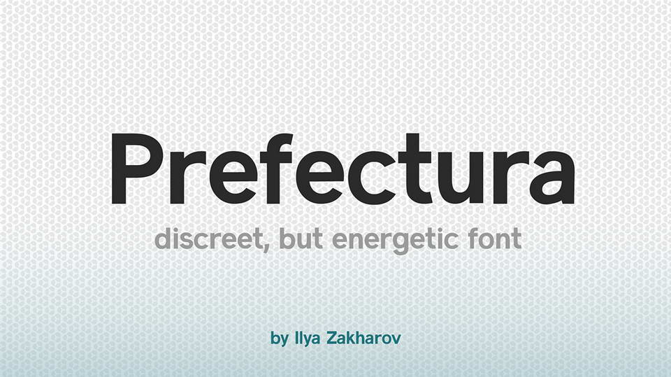 
Prefectura: A Free Sans Serif Font with a Discreet but Energetic Look