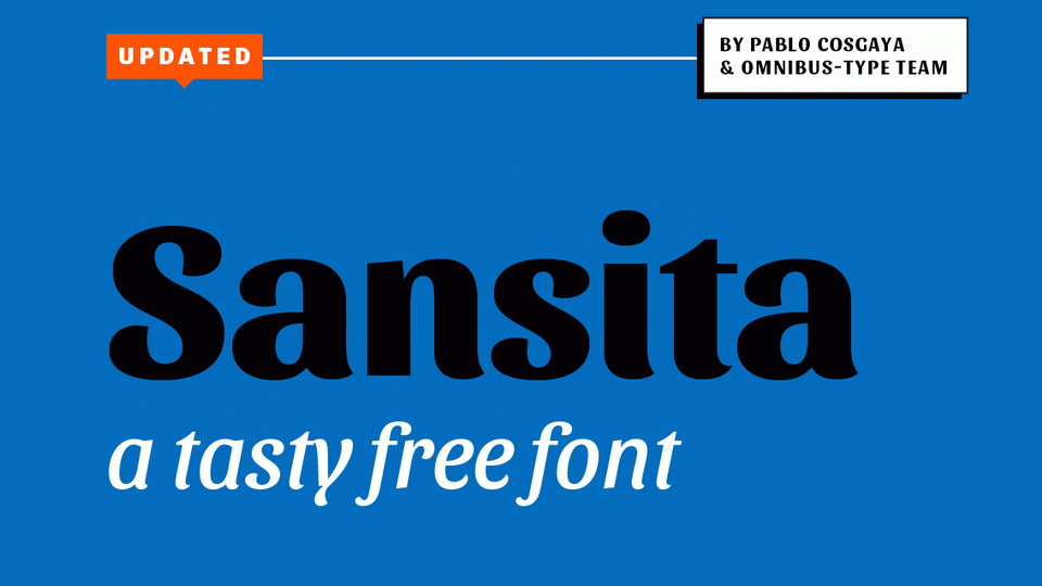 

Sansita: A Truly Unique Typeface Family