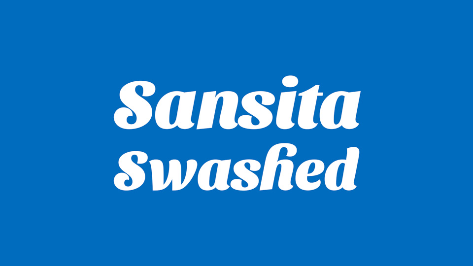 

Sansita Swashed: A Decorative Variation of the Classic Typeface
