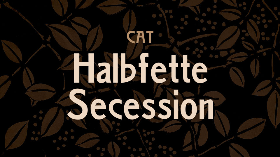 

Halfbfette Secession: A Vintage Sans Serif Font with a Modern Twist