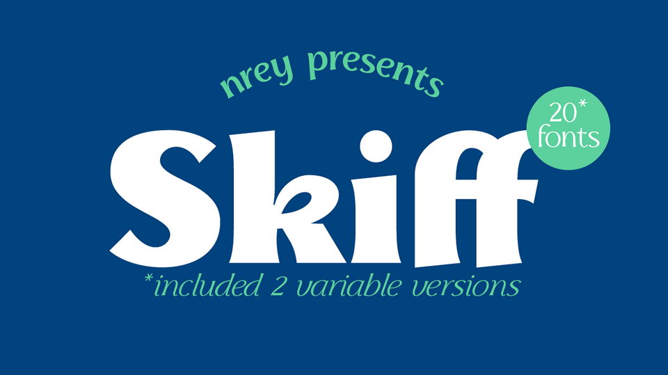 

Skiff: A Unique Combination of Modern and Antique Fonts