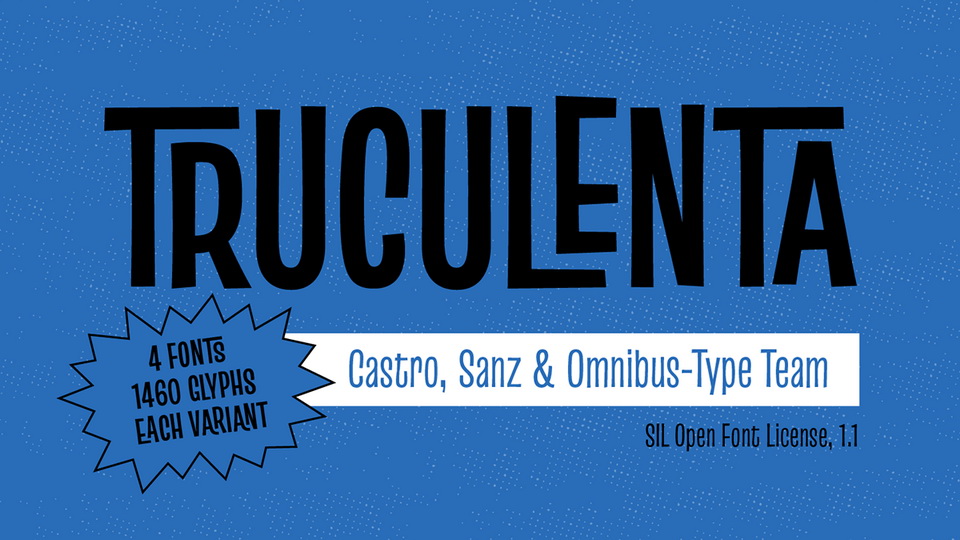 

Truculenta: An Irregular Sans Serif Typeface by Iván Castro and the Omnibus-Type Team