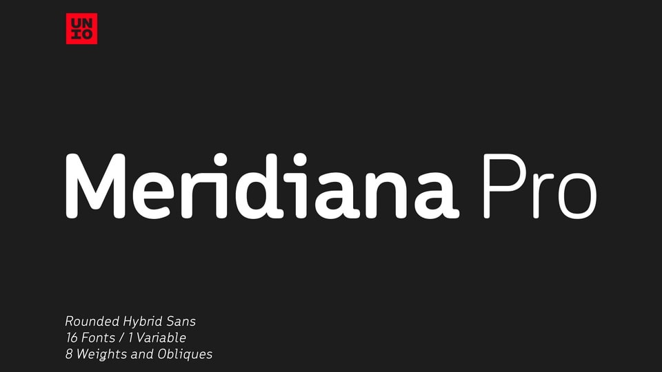 

Meridiana Pro: A Unique Typeface Combining the Best of Both Worlds