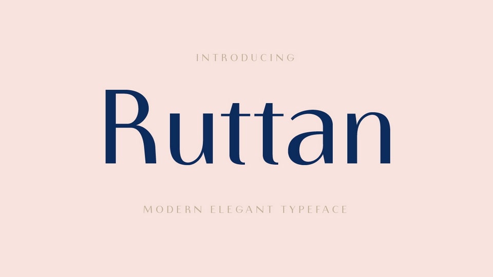 

Ruttan Elegant: A Bold and Stylish Modern Sans Serif Font